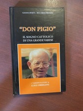 Don Pigio Gianni Sparta Riccardo Prando Il Sogno Cattolico Di Una Grande Varese 