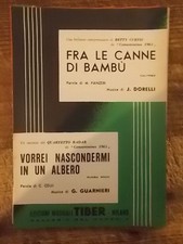 SPARTITO CURTIS "FRA LE CANNE DI BAMBU' " +  RADAR "VORREI NASCONDERMI.."