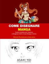 Come Disegnare Manga: Guida