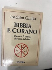 GNILKA, BIBBIA E CORANO