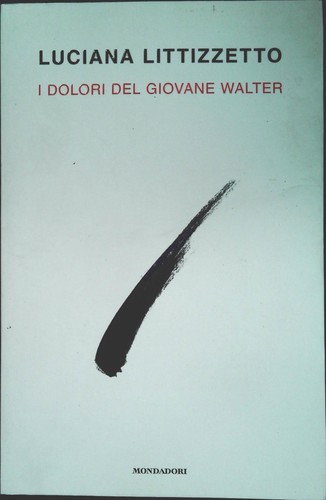 Dolori del giovane - del,