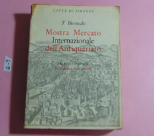 CATALOGO FIRENZE TERZA BIENNALE MOSTRA MERCATO INTERNAZIONALE DELL'ANTIQUARIATO