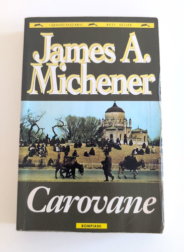 Carovane james michener - a.,