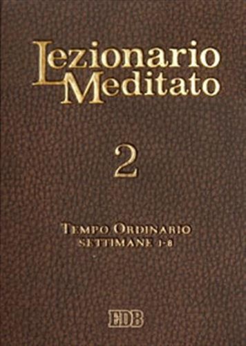 Lezionario meditato vol - meditato.,