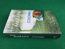 Dacia MARAINI - COLOMBA 