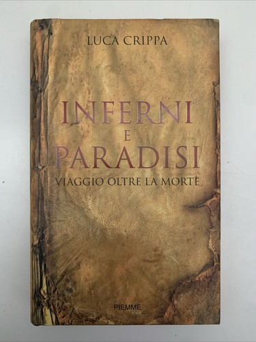 Inferni paradisi viaggio - e,