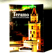 TERAMO GUIDA A UNA CITTA' DA SCOPRIRE VIAGGI TURISMO ITALIA LIBRO - (16)