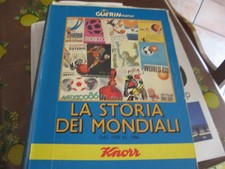 LA STORIA DEI MONDIALI DAL