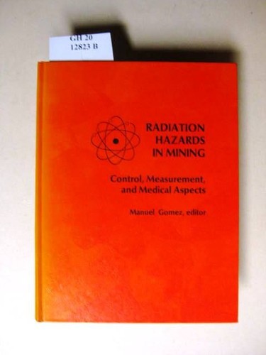 Radiation hazards mining - hazards,