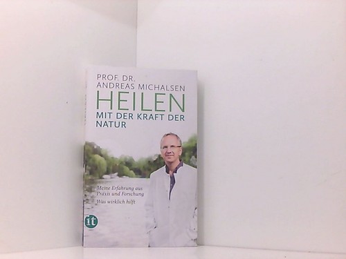 Heilen mit der - ,