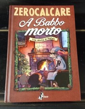 ZEROCALCARE - A BABBO MORTO-