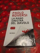 La Mano Sinistra Del Diavolo-Paolo Roversi Libro