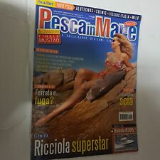 RIVISTA PESCA IN MARE N°8 AGOSTO 2011 RICCIOLA SUPERSTAR NAUTICA ROBALO R305