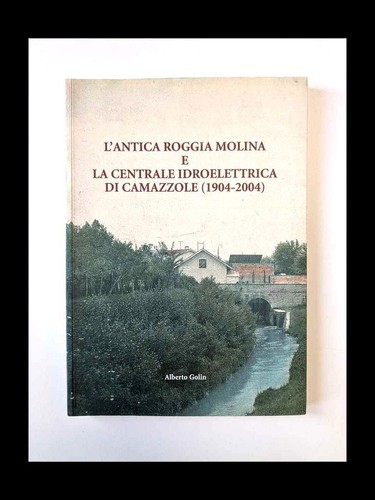 Antica roggia molina la - molina,