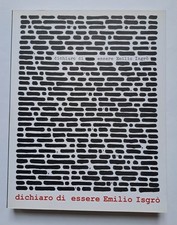 EMILIO ISGRO', Dichiaro di