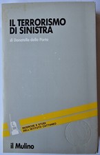 RARO IL TERRORISMO DI SINISTRA