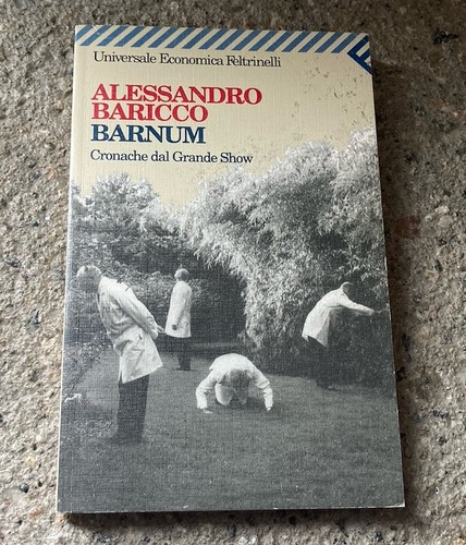 Alessandro baricco barnum - baricco,