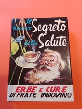 Il nuovo segreto della salute Ed. Frate Indovino
