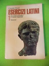 LIBRO BOOK ESERCIZI LATINI 1 Giuseppe Rosati SANSONI 1973 (L14)