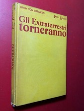 Erich VON DAENIKEN - GLI EXTRATERRESTRI TORNERANNO Ed. Ferro (1970) Libro UFO