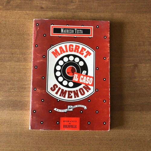 Maurizio testa maigret - maigret, e
