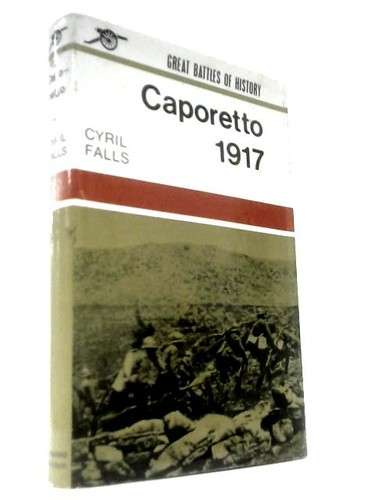 Caporetto 1917 cyril falls - (cyril,