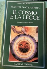 Il cosmo e la legge, Matteo D'Acquasparta, Nardini Ed. 1990