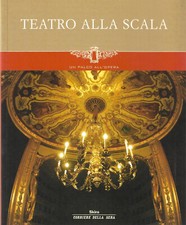 TEATRO ALLA SCALA - un palco all'opera - Milano -  ed. Skira