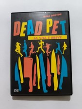 GINA DOCTOR DEAD PET LA VITA E