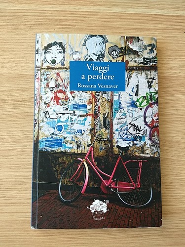 Viaggi perdere rossana - a,