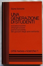 Bovone Laura: UNA GENERAZIONE