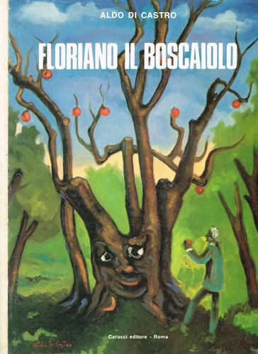 Floriano boscaiolo aldo - floriano,