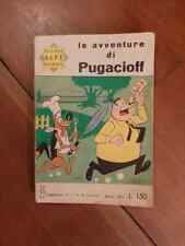 LE AVVENTURE DI PUGACIOFF Ed.Alpe.Supplemento a Cucciolo 16 del 8/63. G.REBUFFI.