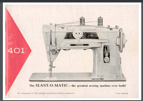 Singer 401 slant matic - singer,