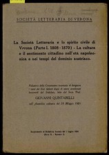 La Società letteraria e lo spirito civile di Verona  Quintarelli  1926 Relazione