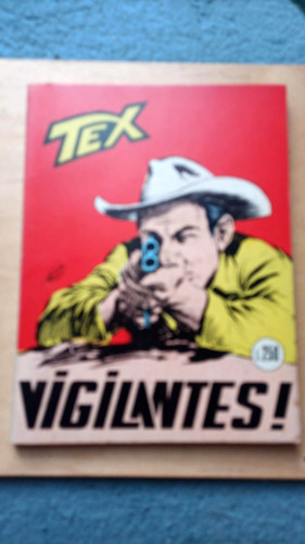 Tex vigilantes - n°, vigilantes!"