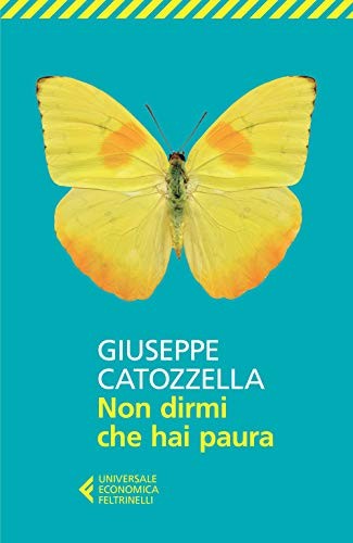 Non dirmi che hai - , paura