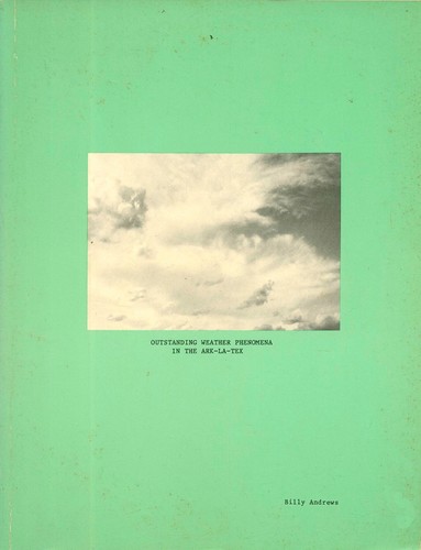 Outstanding weather phenomena - outstanding,