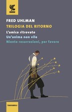 Fred Uhlman Ele Trilogia del