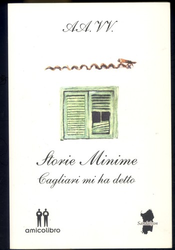 Storie minime cagliari ha - storie,