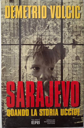 Sarajevo quando storia - sarajevo, la