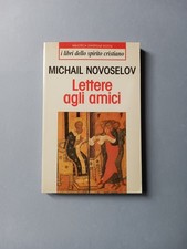 Michail Novoselov, Lettere agli amici, BUR 1996 i libri dello spirito cristiano