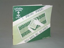 F279_I PRIMI PASSI NELL'ARTE DEL RICAMO - Edizioni Ancora 4ª EDIZIONE 