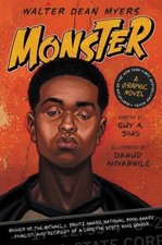 Monster: A Graphic Novel by Myers, Walter Dean; Sims, Guy A.