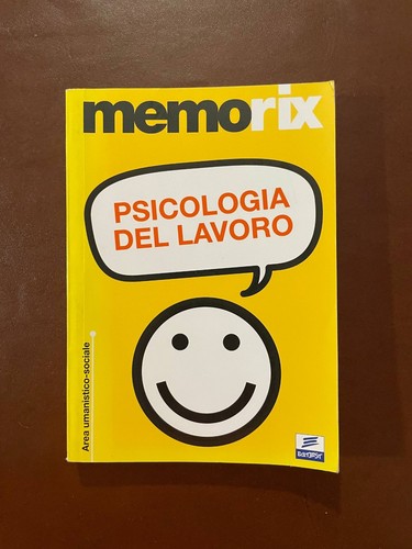 Psicologia del lavoro - psicologia,
