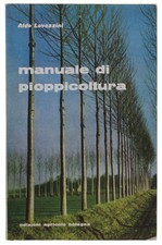 MANUALE DI PIOPPICOLTURA. -