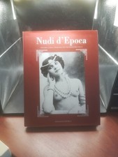 Nudi d'Epoca: L'Erotismo, il