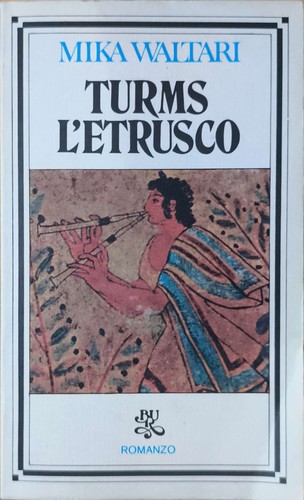Turms etrusco mika - mika, waltari