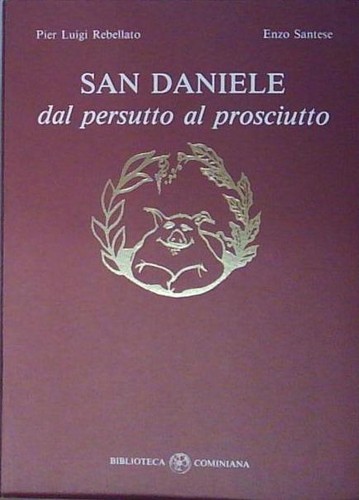 San daniele dal - persutto, al