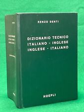 DIZIONARIO TECNICO INGLESE - ITALIANO.  ITALIANO - INGLESE. RENZO DENTI HOEPLI